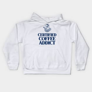 Certified Coffee Addict Kids Hoodie